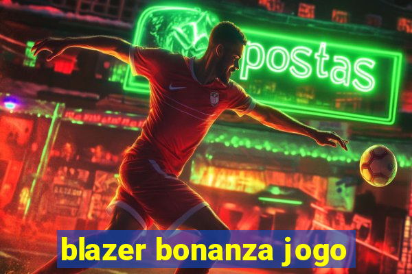 blazer bonanza jogo